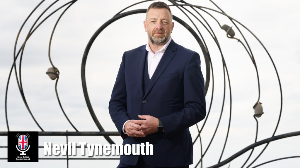 Nevil Tynemouth hire engaging speaker book at agent Great British Speakers..