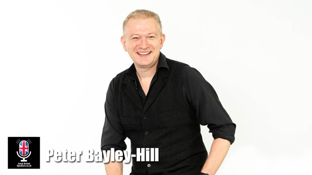 Peter Bayley-Hill hire business speakers book at agent Great British Speakers