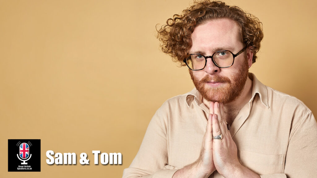 Sam O'Leary & Tow Lawrinson hire comedian speakers book at agent Great British Speakers